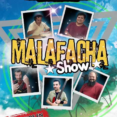 Malafacha Show